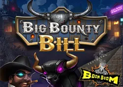 Big Bounty Bill BoomBoom